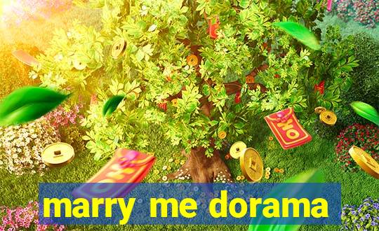 marry me dorama